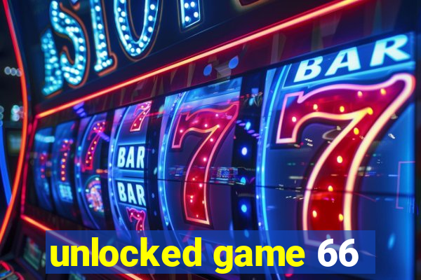 unlocked game 66